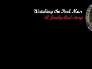 Watching the Pool Man - a JankyRed story