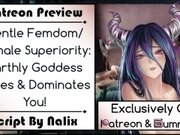 '[Patreon Preview] Gentle Femdom- Female Superiority- Earthly Goddess Loves & Dominates You!'