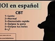 JOI En Espanol, Especial CBT + Tortura y Juego Dados.