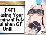 '[F4F] Teasing Your Dominant Futa Dullahan Girlfriend Until...'