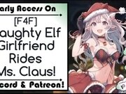 '[F4F] Naughty Elf Girlfriend Rides Ms. Claus!'