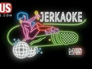 Jerkaoke - Karma RX and Robby Echo